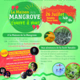 La Maison de la Mangrove s'ouvre à vous ce Dimanche 26 Juillet de 7h30 à 18h